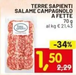 Centro Commerciale Discount Terre sapienti salame campagnolo a fette offerta
