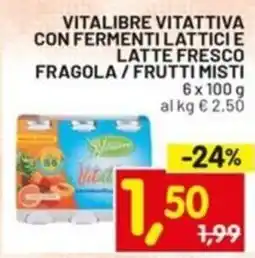 Centro Commerciale Discount Vitalibre vitattiva con fermentilatticie latte fresco fragola/frutti misti offerta