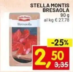 Centro Commerciale Discount Stella montis bresaola offerta