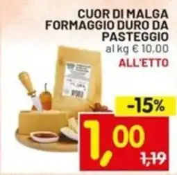 Centro Commerciale Discount Cuor di malga formaggio duro da pasteggio offerta