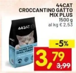 Centro Commerciale Discount 44cat croccantino gatto mix plus offerta