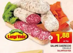 Centro Commerciale Discount Salame casereccio con aglio salumificio VIDA offerta