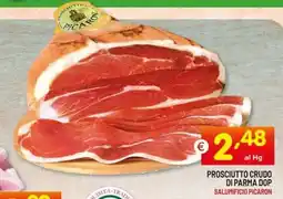 Centro Commerciale Discount Prosciutto crudo di parma dop salumificio picaron offerta