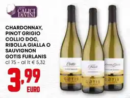 Kanguro Chardonnay, pinot grigio collio doc, ribolla gialla o sauvignon GOTIS FURLANIS offerta