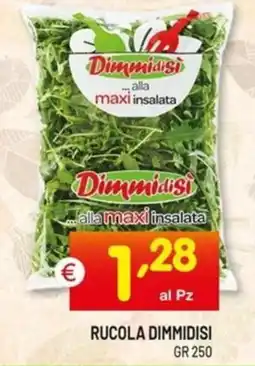 Centro Commerciale Discount Rucola DIMMIDISI offerta
