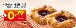 Centro Commerciale Discount Corona cheesecake alle fragole offerta