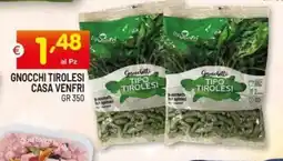 Centro Commerciale Discount Gnocchi tirolesi CASA VENFRI offerta