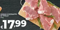 Bennet Nodini o cotolette di vitello offerta