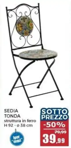 Happy Casa Sedia tonda offerta