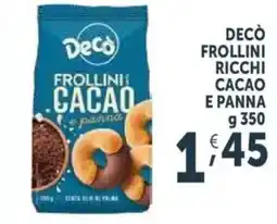 Deco Supermercati Decò frollini ricchi cacao e panna offerta