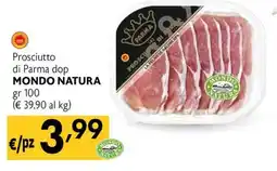 Maxi Family Prosciutto di Parma dop MONDO NATURA offerta