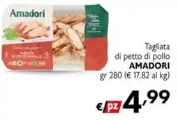 Maxi Supermercati Tagliata di petto di pollo AMADORI offerta