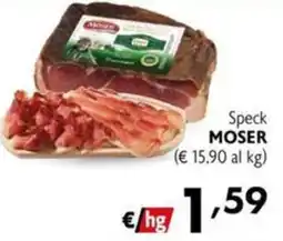 Maxi Supermercati Speck MOSER offerta