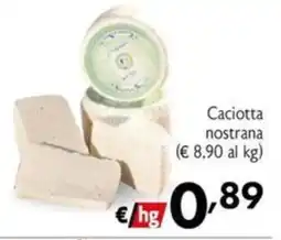 Maxi Supermercati Caciotta nostrana offerta