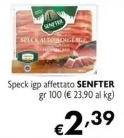 Maxi Supermercati Speck igp affettato SENFTER offerta