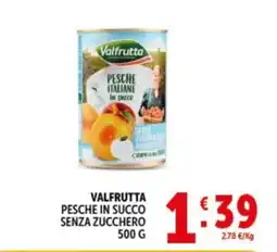 Deco Supermercati Valfrutta pesche in succo senza zucchero offerta