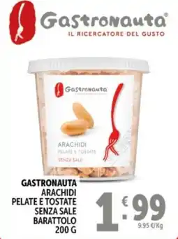Deco Supermercati Gastronauta arachidi pelate e tostate senza sale barattolo offerta