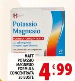 Deco Supermercati Matt potassio magnesio formula concentrata offerta