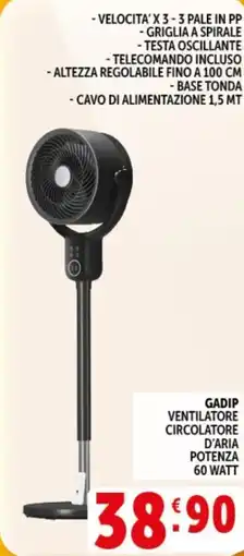 Deco Supermercati Gadip ventilatore circolatore d'aria potenza offerta