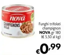 Maxi Supermercati Funghi trifolati champignon NOVA offerta