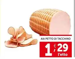 Deco Supermercati Aia petto di tacchino offerta