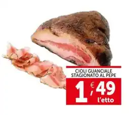 Deco Supermercati Cioli guanciale stagionato al pepe offerta
