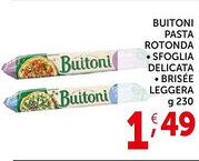 Deco Supermercati Buitoni pasta rotonda, sfoglia delicata, brisée leggera offerta