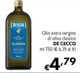 Maxi Supermercati Olio extra vergine di oliva classico DE CECCO offerta