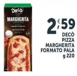 Deco Supermercati Decò pizza margherita formato pala offerta