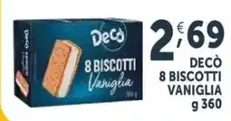 Deco Supermercati Decò 8 biscotti vaniglia offerta