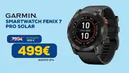 Euronics Garmin smartwatch fenix 7 pro solar offerta