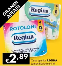 Maxi Supermercati Carta igienica REGINA camomilla/rotoloni x4 offerta