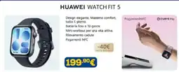 Euronics Huawei watch fit 5 offerta