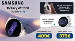 Euronics SAMSUNG Galaxy Watch8 offerta