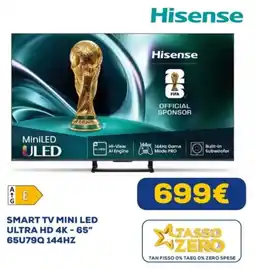 Euronics Hisense SMART TV MINI LED ULTRA HD 4K - 65" 65U79Q 144HZ offerta
