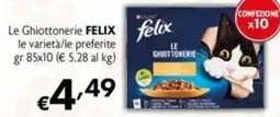 Maxi Supermercati Le Ghiottonerie FELIX felix le varietà/le preferite offerta