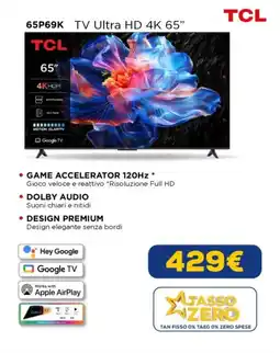 Euronics TCL 65P69K TV Ultra HD 4K 65" offerta