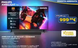 Euronics PHILIPS AMBILIGHT 4K QD-MiniLED + SOUNDBAR 75MLED920 +XTAB5109/10 offerta