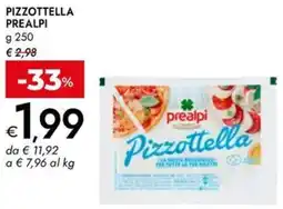 Bennet Pizzottella PREALPI offerta