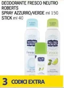 Maxi Supermercati Deodorante fresco NEUTRO ROBERTS offerta