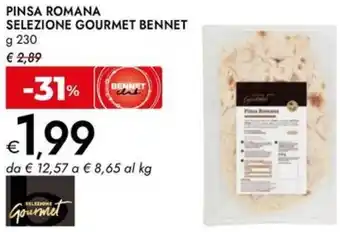 Bennet Pinsa romana selezione gourmet BENNET offerta