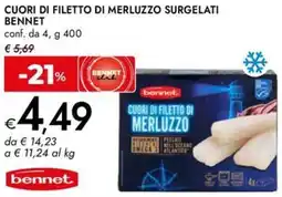 Bennet Cuori di filetto di merluzzo surgelati BENNET offerta