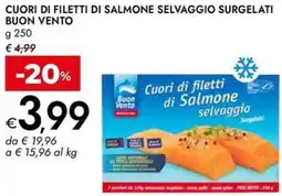 Bennet Cuori di filetti di salmone selvaggio surgelati BUON VENTO offerta