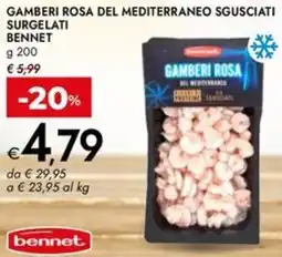 Bennet Gamberi rosa del mediterraneo sgusciati surgelati BENNET offerta