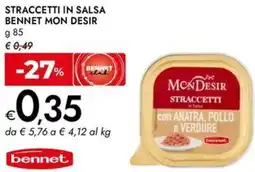 Bennet Straccetti in salsa BENNET MON DESIR offerta