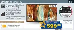 Euronics SAMSUNG QN70F 4K Smart TV 55" offerta