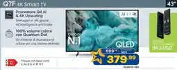 Euronics SAMSUNG Q7F 4K Smart TV 43" offerta