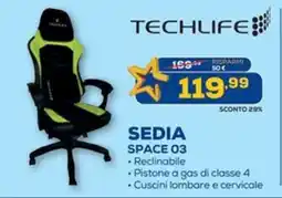 Euronics TECHLIFE SEDIA SPACE 03 offerta