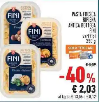 Pasta fresca ripiena antica bottega FINI