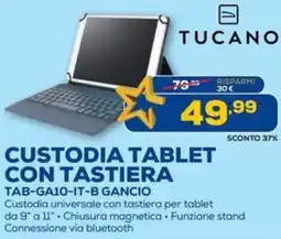 Euronics Tucano cu TUCANO CUSTODIA TABLET CON TASTIERA TAB-GA10-IT-B GANCIO offerta